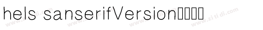 hels sanserifVersion字体转换